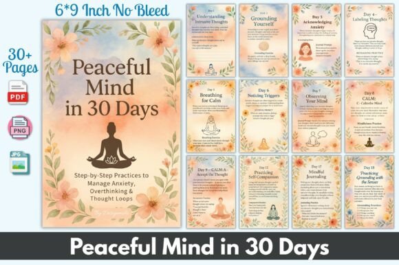 Peaceful Mind in 30 Days: A Gentle Path to Inner Calm